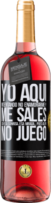 29,95 € Envío gratis | Vino Rosado Edición ROSÉ Yo aquí, intentando no enamorarme y me sales con esa sonrisa, esa mirada… pues así ya no juego Etiqueta Negra. Etiqueta personalizable Vino joven Cosecha 2023 Tempranillo