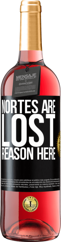 29,95 € Free Shipping | Rosé Wine ROSÉ Edition Nortes are lost. Reason here Black Label. Customizable label Young wine Harvest 2024 Tempranillo