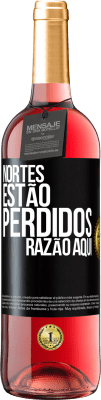 29,95 € Envio grátis | Vinho rosé Edição ROSÉ Nortes estão perdidos. Razão aqui Etiqueta Preta. Etiqueta personalizável Vinho jovem Colheita 2023 Tempranillo