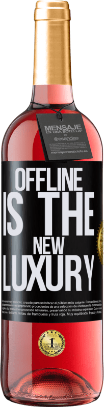 29,95 € Kostenloser Versand | Roséwein ROSÉ Ausgabe Offline is the new luxury Schwarzes Etikett. Anpassbares Etikett Junger Wein Ernte 2023 Tempranillo