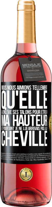 29,95 € Envoi gratuit | Vin rosé Édition ROSÉ Nous nous aimions tellement qu'elle a enlevé ses talons pour être à ma hauteur et pourtant je ne lui arrivais pas à la cheville Étiquette Noire. Étiquette personnalisable Vin jeune Récolte 2024 Tempranillo