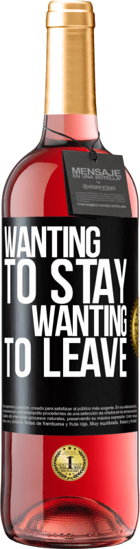 29,95 € Бесплатная доставка | Розовое вино Издание ROSÉ Желая остаться желая уйти Черная метка. Настраиваемая этикетка Молодое вино Урожай 2023 Tempranillo