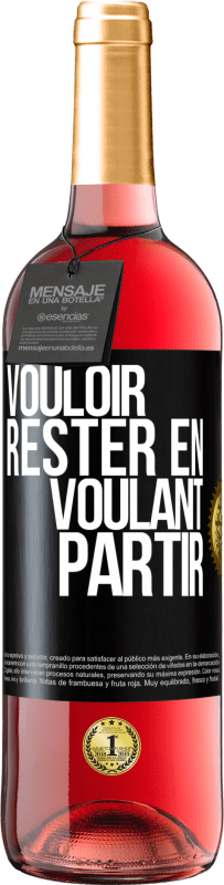 29,95 € Envoi gratuit | Vin rosé Édition ROSÉ Vouloir rester en voulant partir Étiquette Noire. Étiquette personnalisable Vin jeune Récolte 2024 Tempranillo