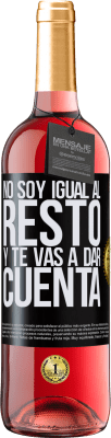 29,95 € Envío gratis | Vino Rosado Edición ROSÉ No soy igual al resto, y te vas a dar cuenta Etiqueta Negra. Etiqueta personalizable Vino joven Cosecha 2025 Tempranillo