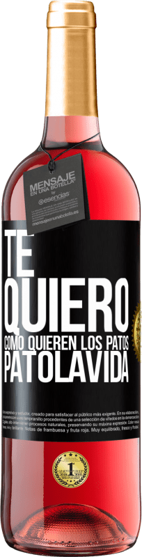 29,95 € Envio grátis | Vinho rosé Edição ROSÉ TE QUIERO, como quieren los patos. PATOLAVIDA Etiqueta Preta. Etiqueta personalizável Vinho jovem Colheita 2024 Tempranillo