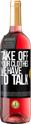 29,95 € 送料無料 | ロゼワイン ROSÉエディション 服を脱ぎなさい ブラックラベル. カスタマイズ可能なラベル 若いワイン 収穫 2025 Tempranillo