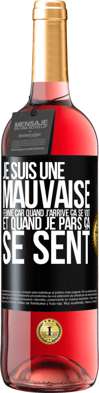 29,95 € Envoi gratuit | Vin rosé Édition ROSÉ Je suis une mauvaise femme car quand j'arrive ça se voit et quand je pars ça se sent Étiquette Noire. Étiquette personnalisable Vin jeune Récolte 2024 Tempranillo