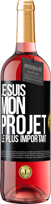 29,95 € Envoi gratuit | Vin rosé Édition ROSÉ Je suis mon projet le plus important Étiquette Noire. Étiquette personnalisable Vin jeune Récolte 2023 Tempranillo