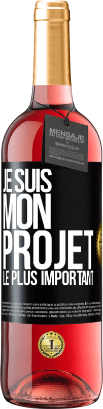 29,95 € Envoi gratuit | Vin rosé Édition ROSÉ Je suis mon projet le plus important Étiquette Noire. Étiquette personnalisable Vin jeune Récolte 2024 Tempranillo