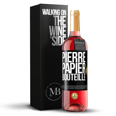 «Pierre-papier-bouteille» Édition ROSÉ