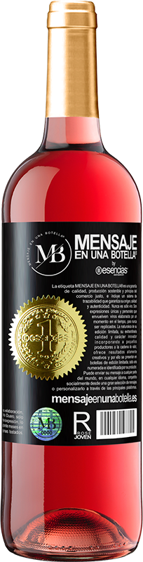 29,95 € Free Shipping | Rosé Wine ROSÉ Edition Indifference is another way of killing Black Label. Customizable label Young wine Harvest 2022 Tempranillo
