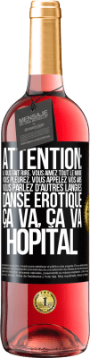 29,95 € Envoi gratuit | Vin rosé Édition ROSÉ Attention: il vous fait rire, vous aimez tout le monde, vous pleurez, vous appelez vos amis, vous parlez d'autres langues, danse Étiquette Noire. Étiquette personnalisable Vin jeune Récolte 2024 Tempranillo