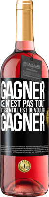 29,95 € Envoi gratuit | Vin rosé Édition ROSÉ Gagner ce n'est pas tout, l'essentiel est de vouloir gagner Étiquette Noire. Étiquette personnalisable Vin jeune Récolte 2024 Tempranillo