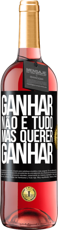 29,95 € Envio grátis | Vinho rosé Edição ROSÉ Ganhar não é tudo, mas querer ganhar Etiqueta Preta. Etiqueta personalizável Vinho jovem Colheita 2024 Tempranillo