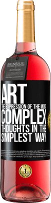 29,95 € Free Shipping | Rosé Wine ROSÉ Edition ART. The expression of the most complex thoughts in the simplest way Black Label. Customizable label Young wine Harvest 2024 Tempranillo