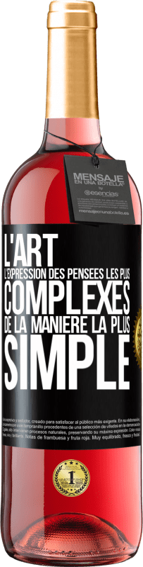 29,95 € Envoi gratuit | Vin rosé Édition ROSÉ L'ART. L'expression des pensées les plus complexes de la manière la plus simple Étiquette Noire. Étiquette personnalisable Vin jeune Récolte 2024 Tempranillo