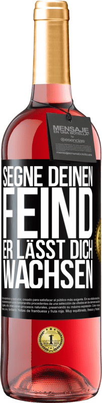 29,95 € Kostenloser Versand | Roséwein ROSÉ Ausgabe Segne deinen Feind. Er lässt dich wachsen Schwarzes Etikett. Anpassbares Etikett Junger Wein Ernte 2024 Tempranillo