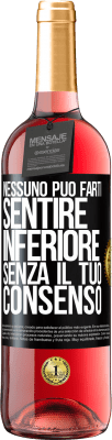 29,95 € Spedizione Gratuita | Vino rosato Edizione ROSÉ Nessuno può farti sentire inferiore senza il tuo consenso Etichetta Nera. Etichetta personalizzabile Vino giovane Raccogliere 2023 Tempranillo