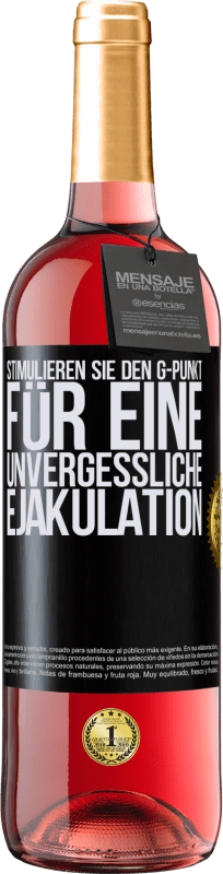 29,95 € Kostenloser Versand | Roséwein ROSÉ Ausgabe Stimulieren Sie den G-Punkt für eine unvergessliche Ejakulation Schwarzes Etikett. Anpassbares Etikett Junger Wein Ernte 2024 Tempranillo