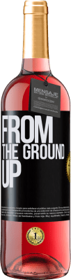 29,95 € Envío gratis | Vino Rosado Edición ROSÉ From The Ground Up Etiqueta Negra. Etiqueta personalizable Vino joven Cosecha 2024 Tempranillo