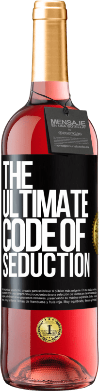 29,95 € 送料無料 | ロゼワイン ROSÉエディション The ultimate code of seduction ブラックラベル. カスタマイズ可能なラベル 若いワイン 収穫 2024 Tempranillo