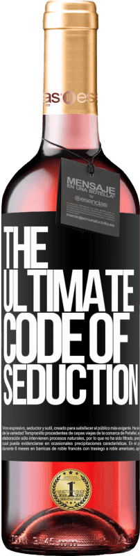 29,95 € Envoi gratuit | Vin rosé Édition ROSÉ The ultimate code of seduction Étiquette Noire. Étiquette personnalisable Vin jeune Récolte 2023 Tempranillo
