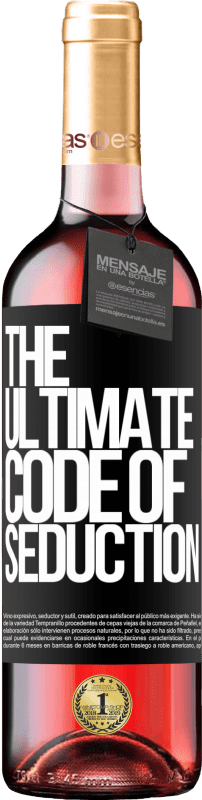 29,95 € Envoi gratuit | Vin rosé Édition ROSÉ The ultimate code of seduction Étiquette Noire. Étiquette personnalisable Vin jeune Récolte 2024 Tempranillo