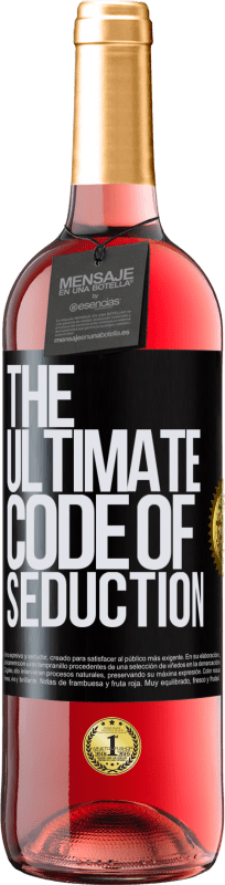 29,95 € Envío gratis | Vino Rosado Edición ROSÉ The ultimate code of seduction Etiqueta Negra. Etiqueta personalizable Vino joven Cosecha 2024 Tempranillo