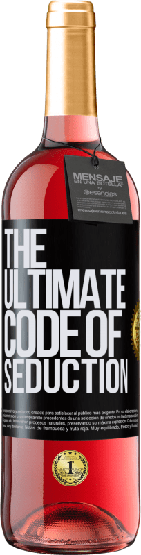 29,95 € Kostenloser Versand | Roséwein ROSÉ Ausgabe The ultimate code of seduction Schwarzes Etikett. Anpassbares Etikett Junger Wein Ernte 2025 Tempranillo