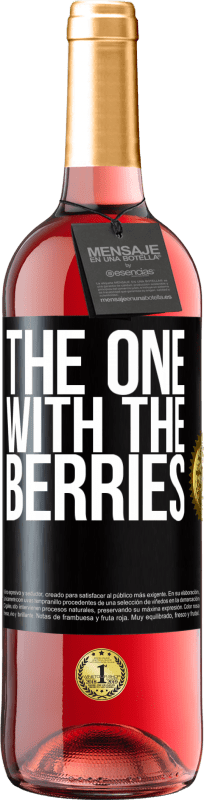 29,95 € 送料無料 | ロゼワイン ROSÉエディション The one with the berries ブラックラベル. カスタマイズ可能なラベル 若いワイン 収穫 2025 Tempranillo
