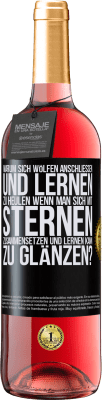 29,95 € Kostenloser Versand | Roséwein ROSÉ Ausgabe Warum sich Wölfen anschließen und lernen zu heulen, wenn man sich mit Sternen zusammensetzen und lernen kann zu glänzen? Schwarzes Etikett. Anpassbares Etikett Junger Wein Ernte 2024 Tempranillo