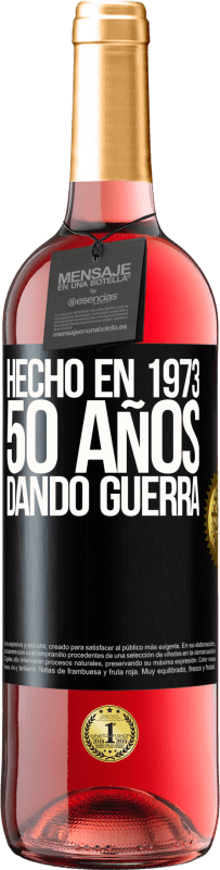 29,95 € Envío gratis | Vino Rosado Edición ROSÉ Hecho en 1973. 50 años dando guerra Etiqueta Negra. Etiqueta personalizable Vino joven Cosecha 2024 Tempranillo