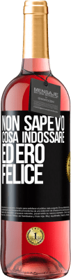 29,95 € Spedizione Gratuita | Vino rosato Edizione ROSÉ Non sapevo cosa indossare ed ero felice Etichetta Nera. Etichetta personalizzabile Vino giovane Raccogliere 2023 Tempranillo