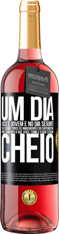 29,95 € Envio grátis | Vinho rosé Edição ROSÉ Um dia você é jovem e no dia seguinte você cheira todos os amaciadores do supermercado para escolher o que você toma e o que Etiqueta Preta. Etiqueta personalizável Vinho jovem Colheita 2024 Tempranillo