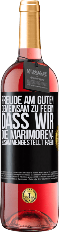 29,95 € Kostenloser Versand | Roséwein ROSÉ Ausgabe Freude am Guten, gemeinsam zu feiern, dass wir die Marimorena zusammengestellt haben Schwarzes Etikett. Anpassbares Etikett Junger Wein Ernte 2024 Tempranillo