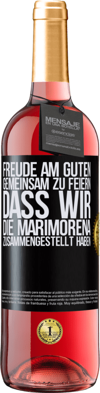 29,95 € Kostenloser Versand | Roséwein ROSÉ Ausgabe Freude am Guten, gemeinsam zu feiern, dass wir die Marimorena zusammengestellt haben Schwarzes Etikett. Anpassbares Etikett Junger Wein Ernte 2025 Tempranillo