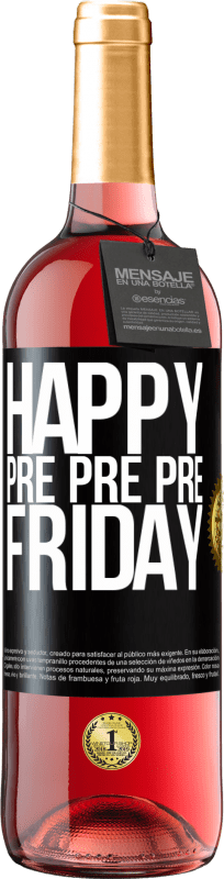 29,95 € Free Shipping | Rosé Wine ROSÉ Edition Happy pre pre pre Friday Black Label. Customizable label Young wine Harvest 2024 Tempranillo