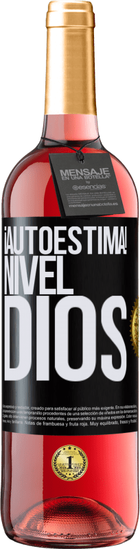 29,95 € Envío gratis | Vino Rosado Edición ROSÉ ¡Autoestima! Nivel dios Etiqueta Negra. Etiqueta personalizable Vino joven Cosecha 2024 Tempranillo