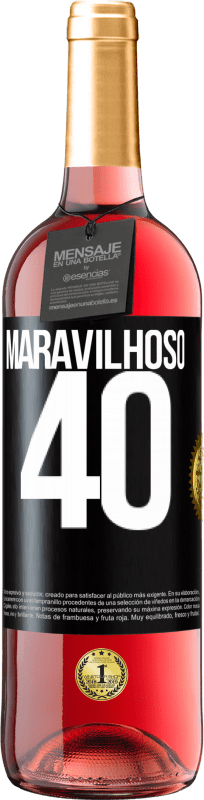 29,95 € Envio grátis | Vinho rosé Edição ROSÉ Maravilhoso 40 Etiqueta Preta. Etiqueta personalizável Vinho jovem Colheita 2024 Tempranillo