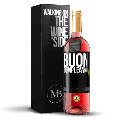 «Buon compleanno» Edizione ROSÉ