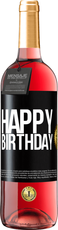29,95 € 免费送货 | 桃红葡萄酒 ROSÉ版 生日快乐 黑标. 可自定义的标签 青年酒 收成 2023 Tempranillo