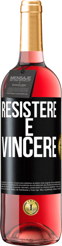 29,95 € Spedizione Gratuita | Vino rosato Edizione ROSÉ Resistere è vincere Etichetta Nera. Etichetta personalizzabile Vino giovane Raccogliere 2025 Tempranillo