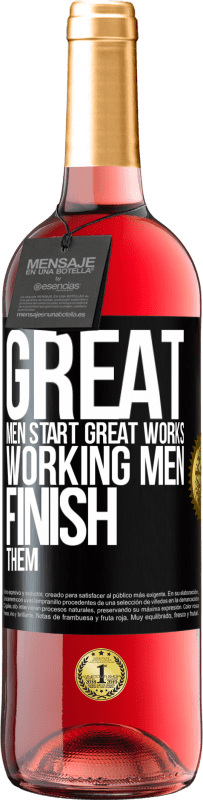 29,95 € Free Shipping | Rosé Wine ROSÉ Edition Great men start great works. Working men finish them Black Label. Customizable label Young wine Harvest 2025 Tempranillo