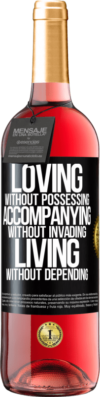 29,95 € Free Shipping | Rosé Wine ROSÉ Edition Loving without possessing, accompanying without invading, living without depending Black Label. Customizable label Young wine Harvest 2023 Tempranillo