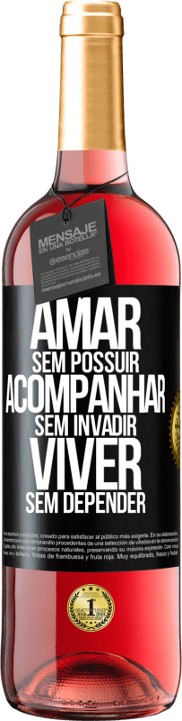 29,95 € Envio grátis | Vinho rosé Edição ROSÉ Amar sem possuir, acompanhar sem invadir, viver sem depender Etiqueta Preta. Etiqueta personalizável Vinho jovem Colheita 2024 Tempranillo