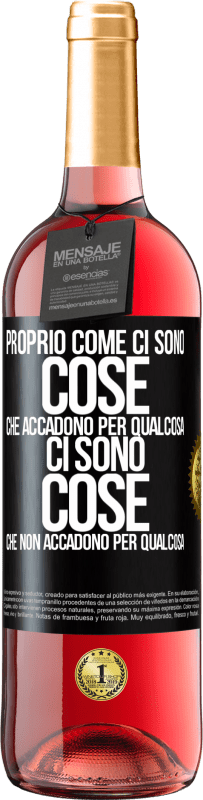 29,95 € Spedizione Gratuita | Vino rosato Edizione ROSÉ Proprio come ci sono cose che accadono per qualcosa, ci sono cose che non accadono per qualcosa Etichetta Nera. Etichetta personalizzabile Vino giovane Raccogliere 2024 Tempranillo