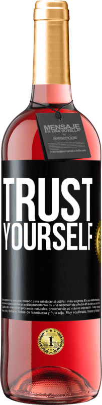 29,95 € Free Shipping | Rosé Wine ROSÉ Edition Trust yourself Black Label. Customizable label Young wine Harvest 2023 Tempranillo