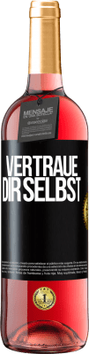 29,95 € Kostenloser Versand | Roséwein ROSÉ Ausgabe Vertraue dir selbst Schwarzes Etikett. Anpassbares Etikett Junger Wein Ernte 2025 Tempranillo