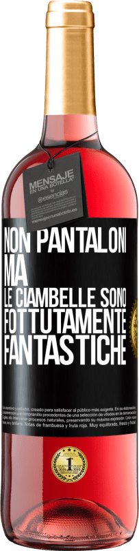 29,95 € Spedizione Gratuita | Vino rosato Edizione ROSÉ Non pantaloni, ma le ciambelle sono fottutamente fantastiche Etichetta Nera. Etichetta personalizzabile Vino giovane Raccogliere 2023 Tempranillo