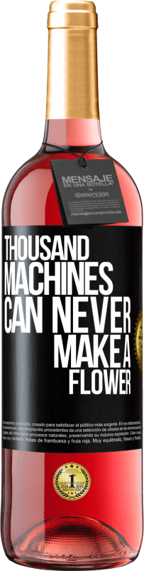 29,95 € Free Shipping | Rosé Wine ROSÉ Edition Thousand machines can never make a flower Black Label. Customizable label Young wine Harvest 2024 Tempranillo